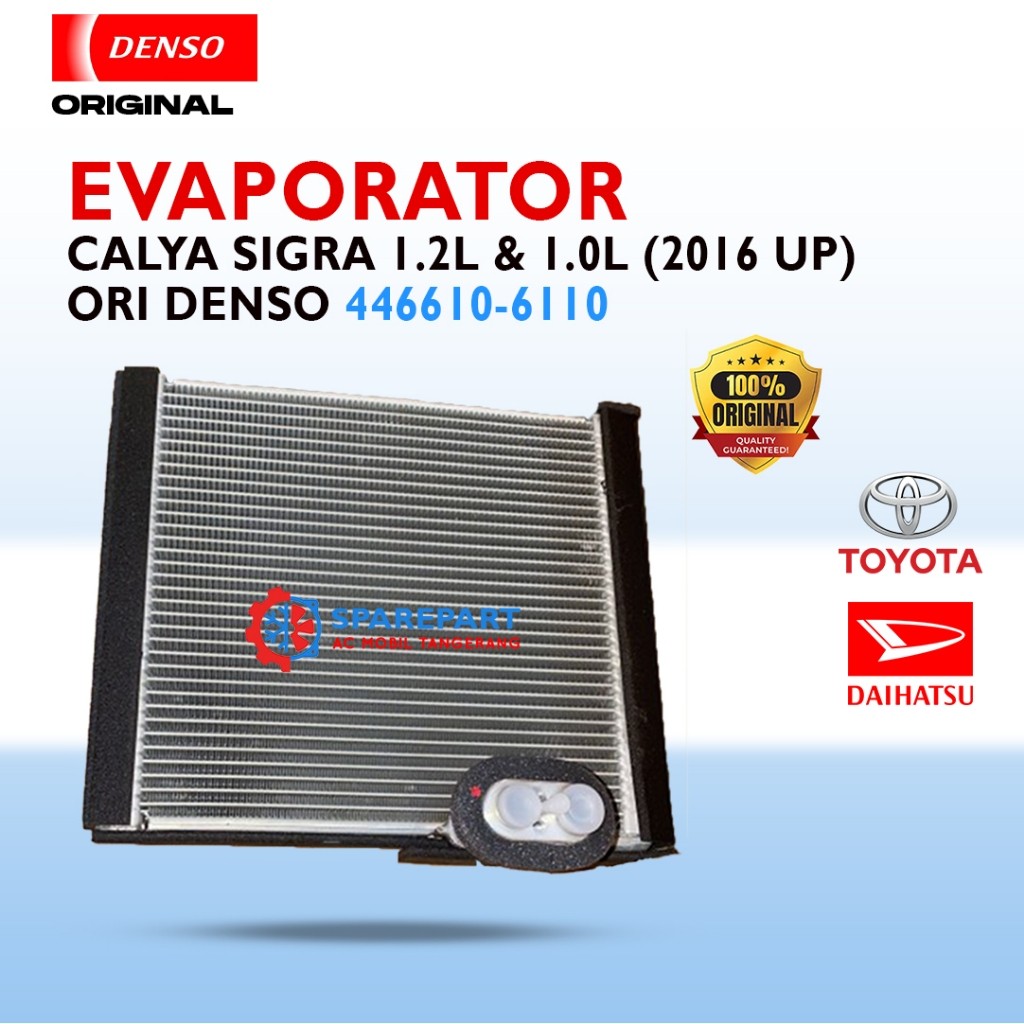 Evaporator Calya Sigra 1.2 L & 1.0 L (2016 UP) Original Denso 446610-6110