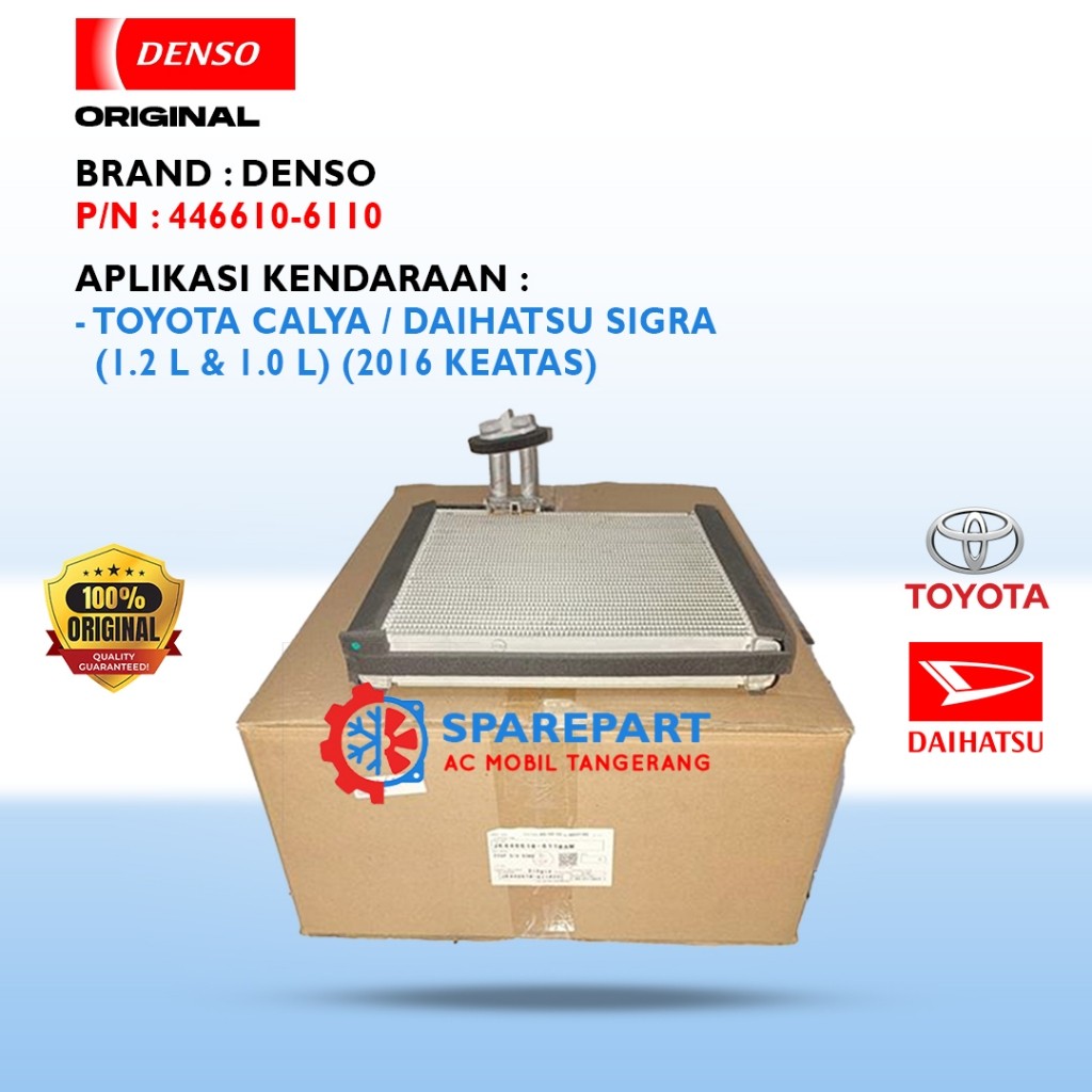 Evaporator Calya Sigra 1.2 L & 1.0 L (2016 UP) Original Denso 446610-6110