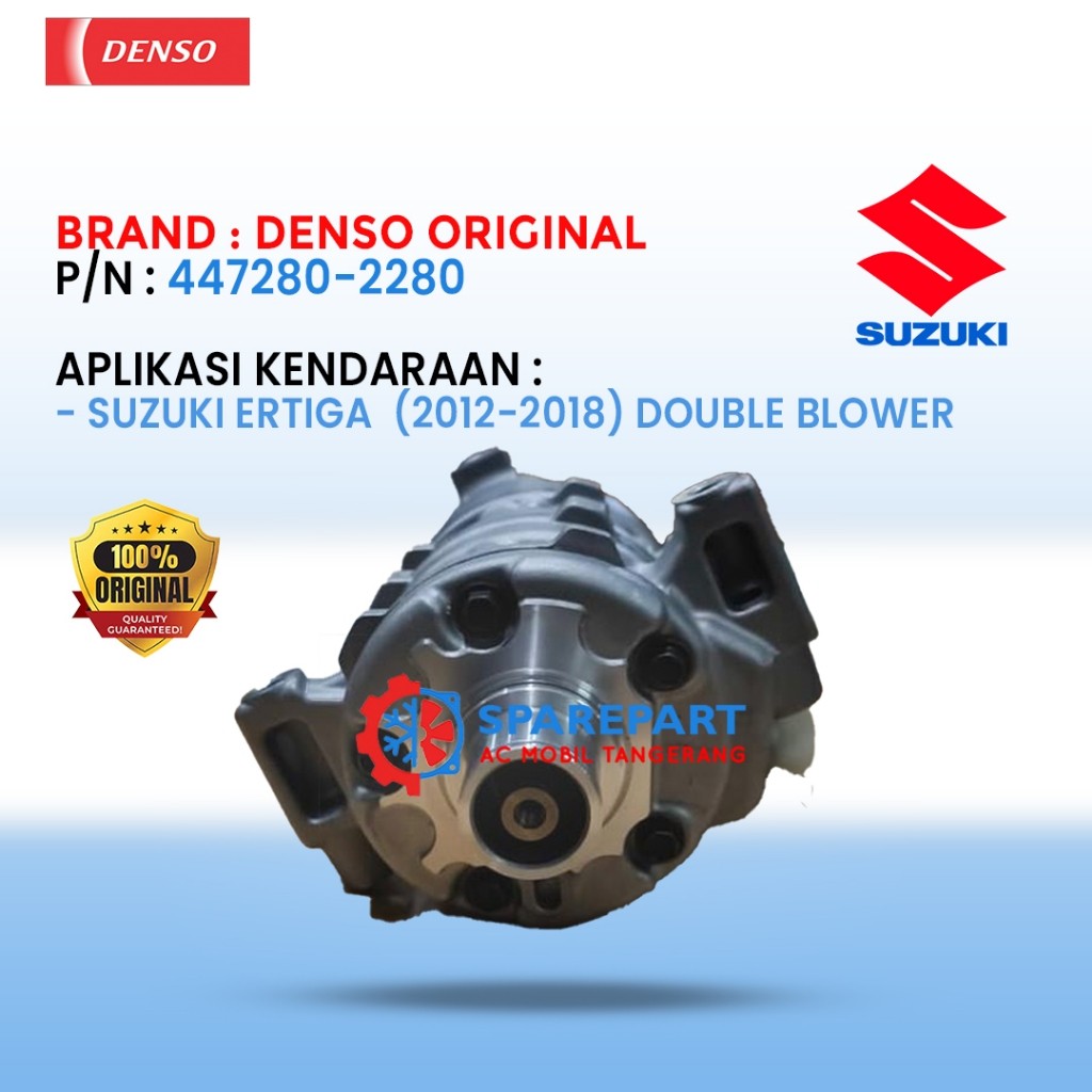 Kompresor AC Mobil Ertiga Suzuki Ertiga Double Blower (2012-2018) 447280-2280 – Original Denso