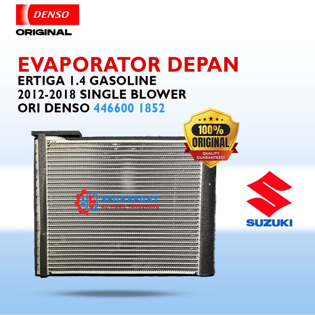 Evaporator Ertiga 1.4 Gasoline 2012-2018 Single Blower 446600 1852