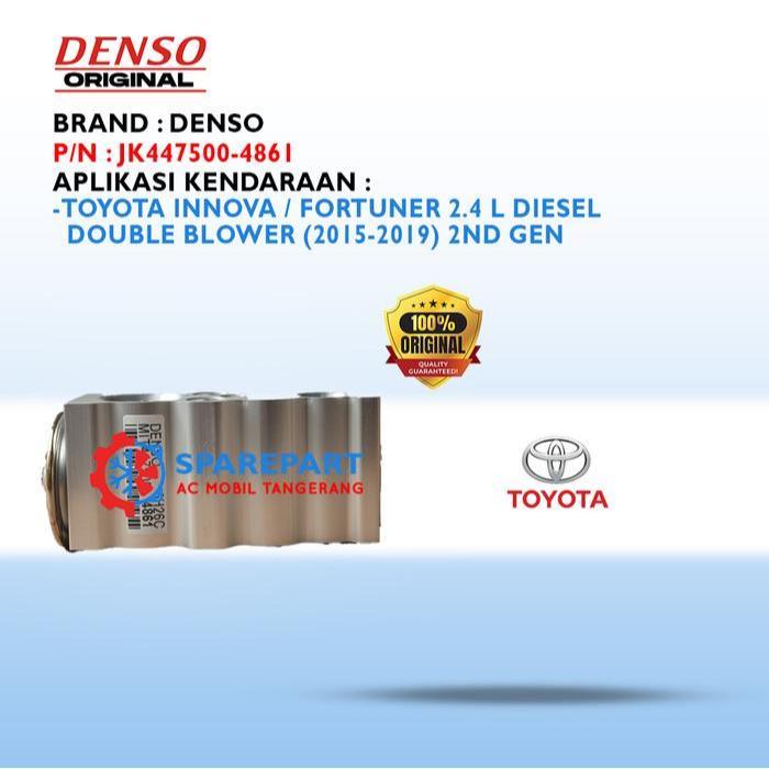 Expansion Valve Innova 2.4 L Diesel Double Blower 2015 keatas 2nd Gen Original Denso 447500-4861