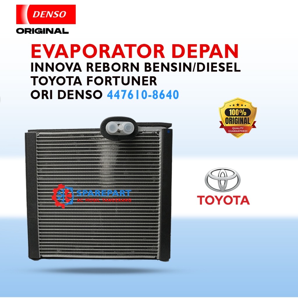 EVAPORATOR DEPAN INNOVA REBORN BENSIN / DIESEL TOYOTA FORTUNER ORIGINAL DENSO (JK447610-8640)