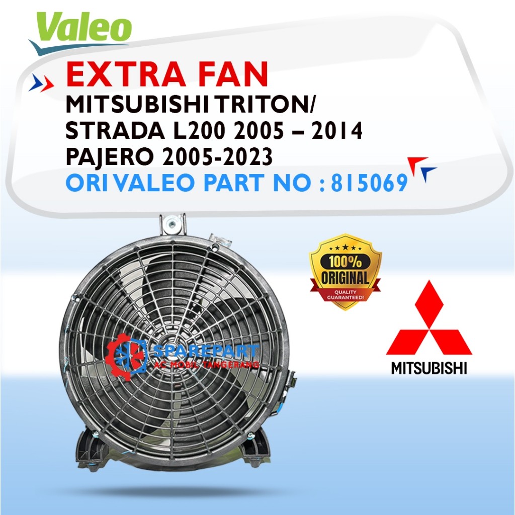 EXTRA FAN (MITSUBISHI triton strada l200 2005 – 2014) Pajero 2005-2023 VALEO ORIGINAL
