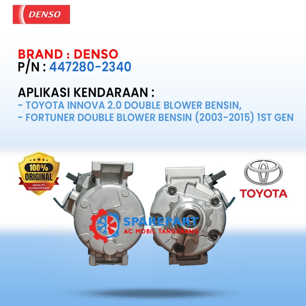 KOMPRESOR AC MOBIL TOYOTA KIJANG INNOVA DOUBLE BENSIN 2003-2015 ORIGINAL DENSO 447280-2340