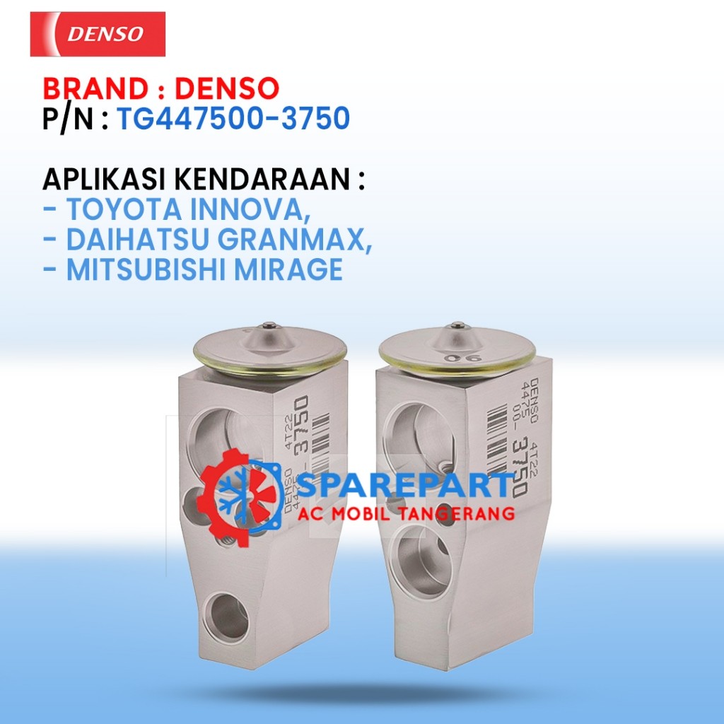 EKSPANSI VALVE INNOVA GRANMAX MIRAGE EXPANSI ASLI DENSO ORIGINAL 447500-3750