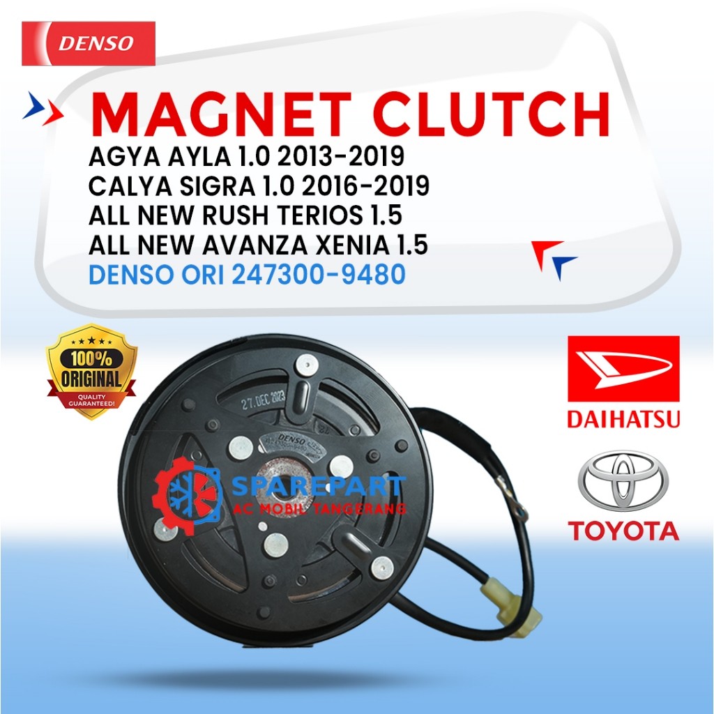 MAGNET CLUTCH AC Mobil AGYA AYLA CALYA SIGRA 1.0 ALL NEW RUSH TERIOS AVANZA XENIA 1.5 ASLI DENSO 247300-9480