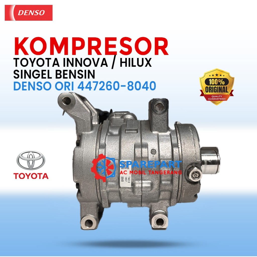 Kompresor AC Toyota Innova Single Bensin 447260-8040 – ORIGINAL Denso