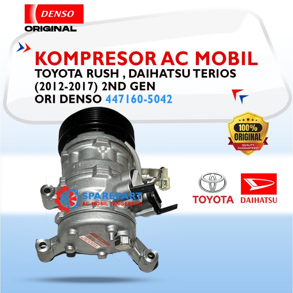 Kompresor AC Mobil Rush Terios + m.clutch (2012-2017 2nd Gen) Original Denso 447160-5042