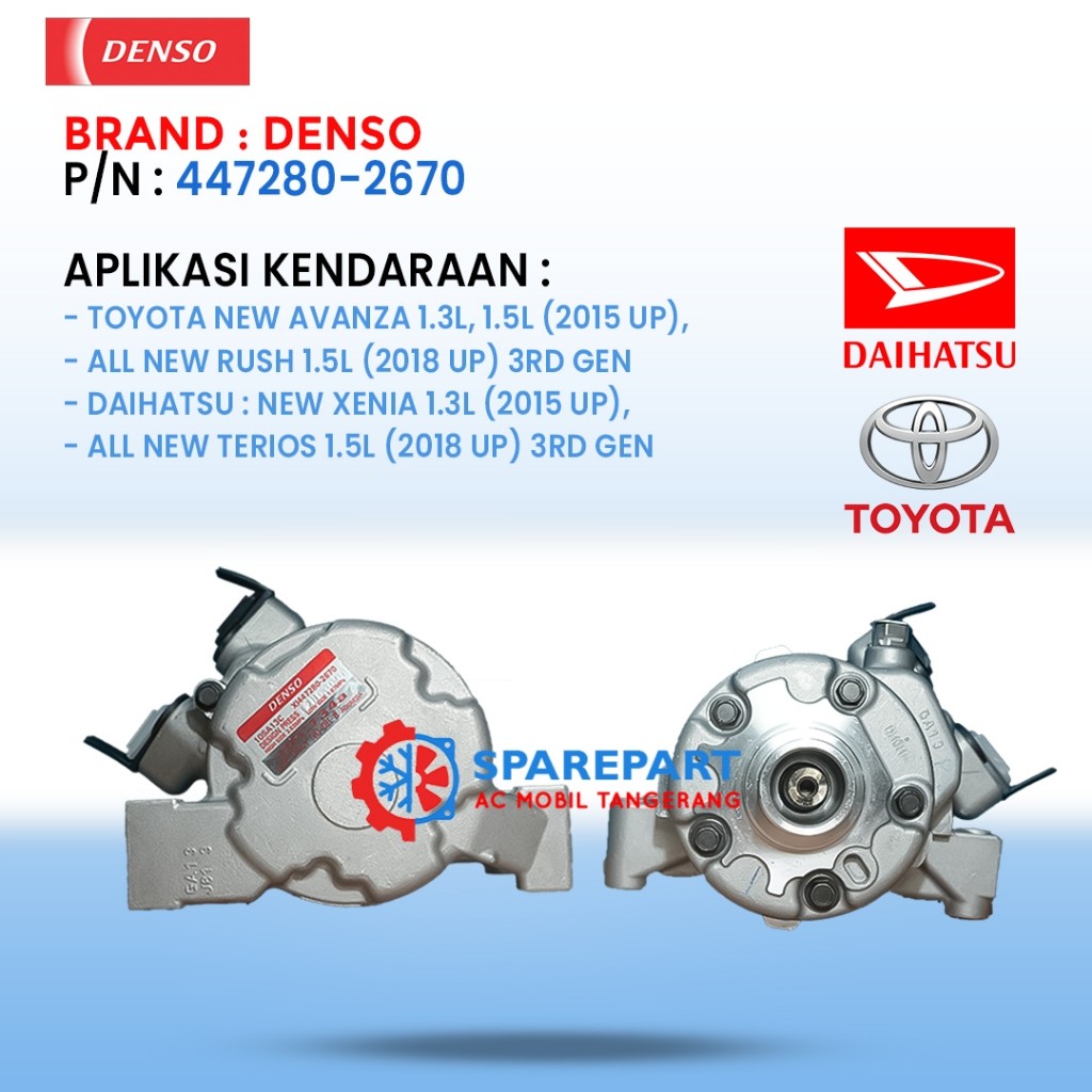 KOMPRESOR AC MOBIL AVANZA VELOZ XENIA RUSH TERIOS DENSO ORIGINAL 447280-2670