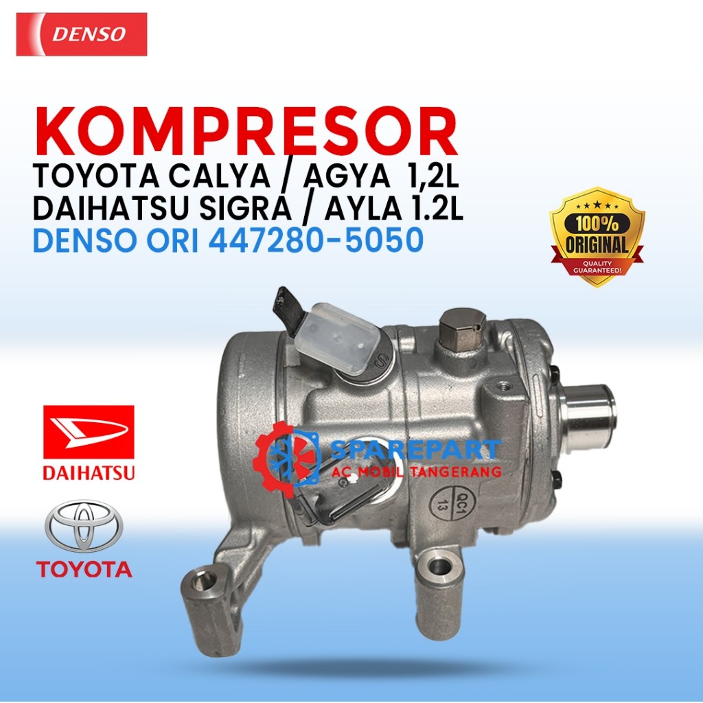 Kompresor AC Mobil Calya / Sigra Agya / Ayla 447280-5050 – Original Denso