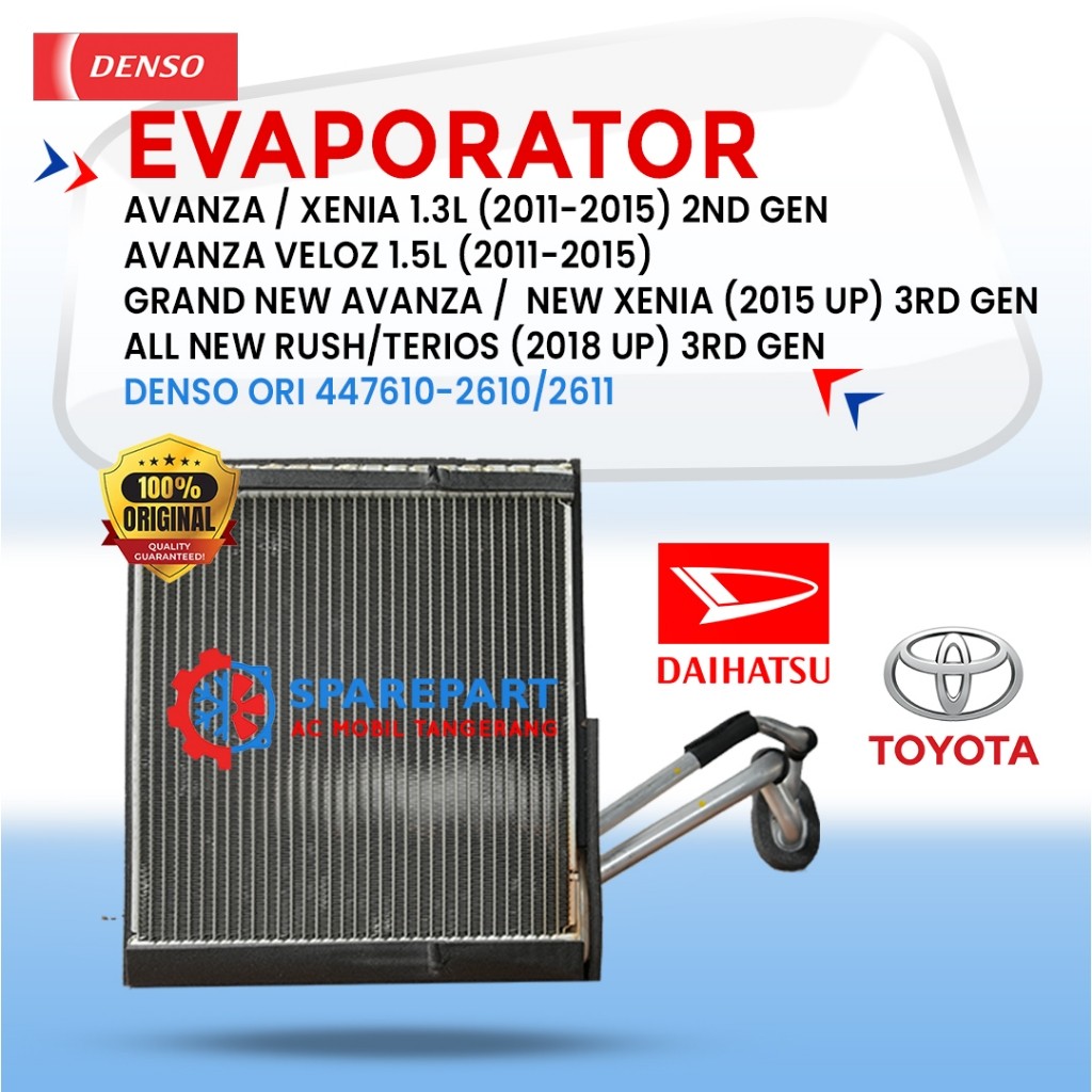 EVAPORATOR New AVANZA VELOZ XENIA Grand New AVANZA RUSH TERIOS JK 447610-2610/2611